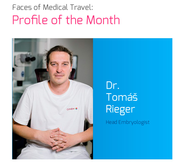 Faces Of Medical Travel - Profile of the Month: Dr. (RNDr.) Tomáš Rieger