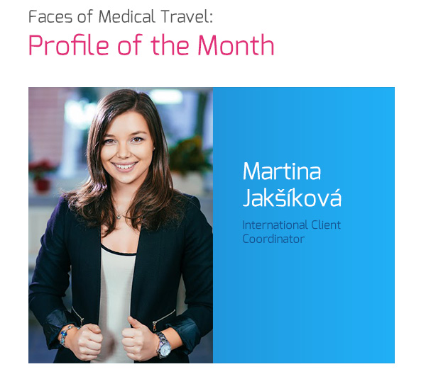 Faces of Medical Travel: Profile of the Month